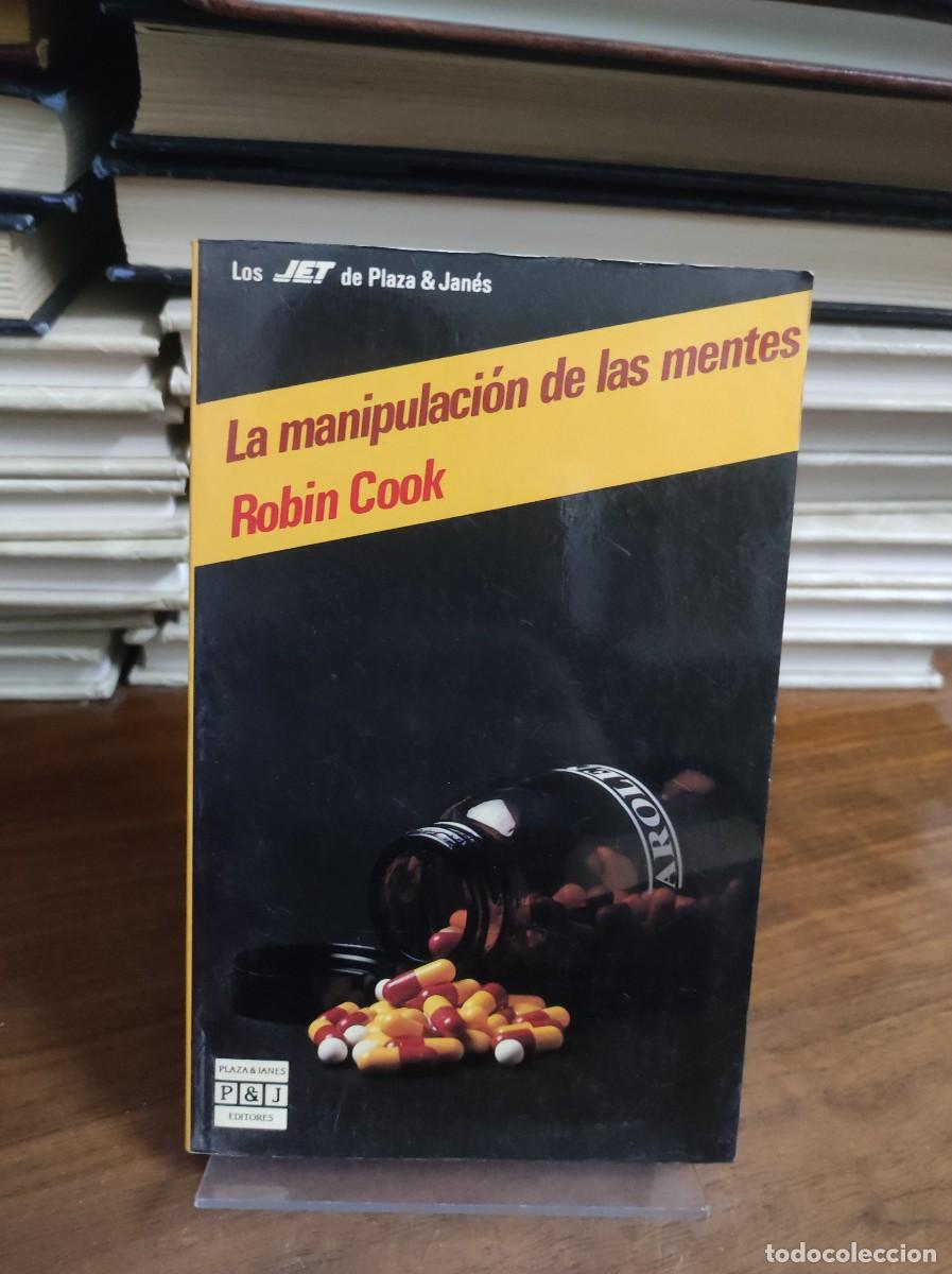 Libros: LA MANIPULACION DE LAS MENTES ROBIN COOK - Foto 1