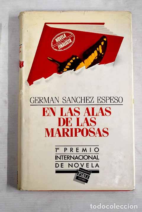 Libros: En las alas de las mariposas.- S&aacute;nchez Espeso, Germ&aacute;n - Foto 1