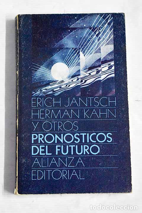 Libri di seconda mano: Pron&oacute;sticos del futuro.- Jantsch, Erich