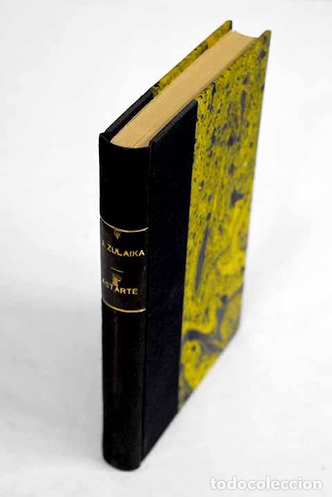 Libros: Astart&eacute;: (escrito en Babia).- Zulaika, Jaime - Foto 1