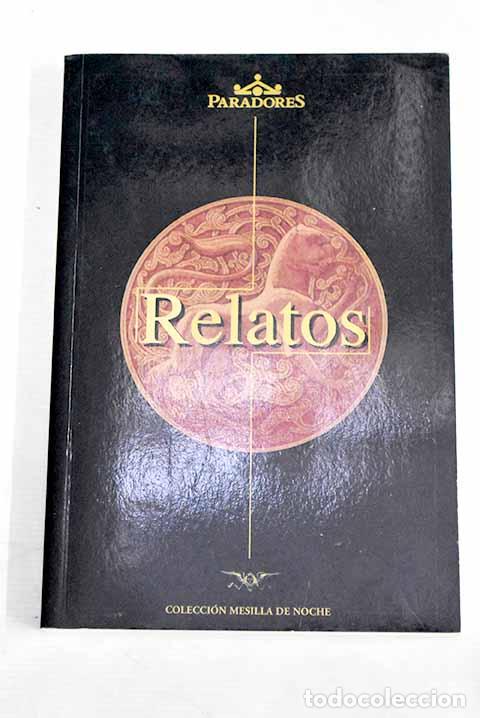 Libros: Relatos: : Paradores de Turismo de Espa&ntilde;a. - Foto 1
