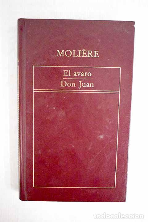 Libros: El avaro ; Don Juan: Moliere.- Moliere - Foto 1