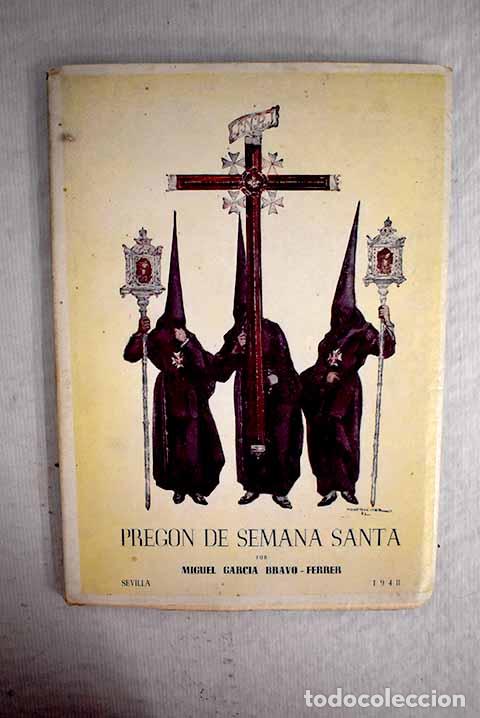Libros: Preg&oacute;n de la Semana Santa.- Garc&iacute;a Bravo-Ferrer, Miguel