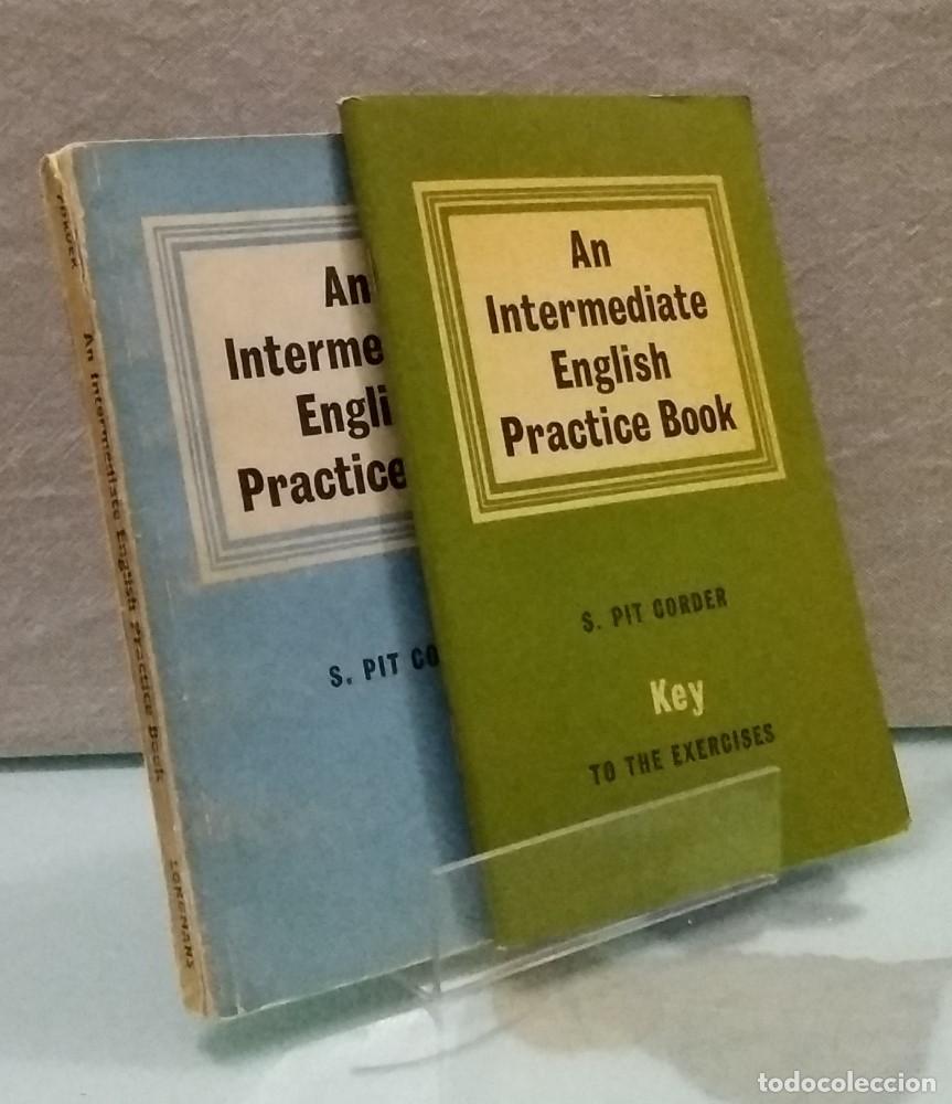 Libros: An Intermediate English Practice Book + Key to the exercises - S. Pit Corder - Foto 1