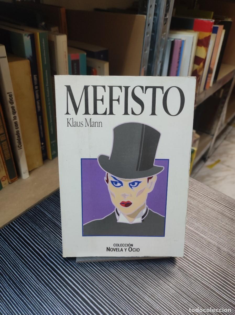 Libros: MEFISTO KLAUS MANN COLECCION NOVELA Y OCIO - Foto 1