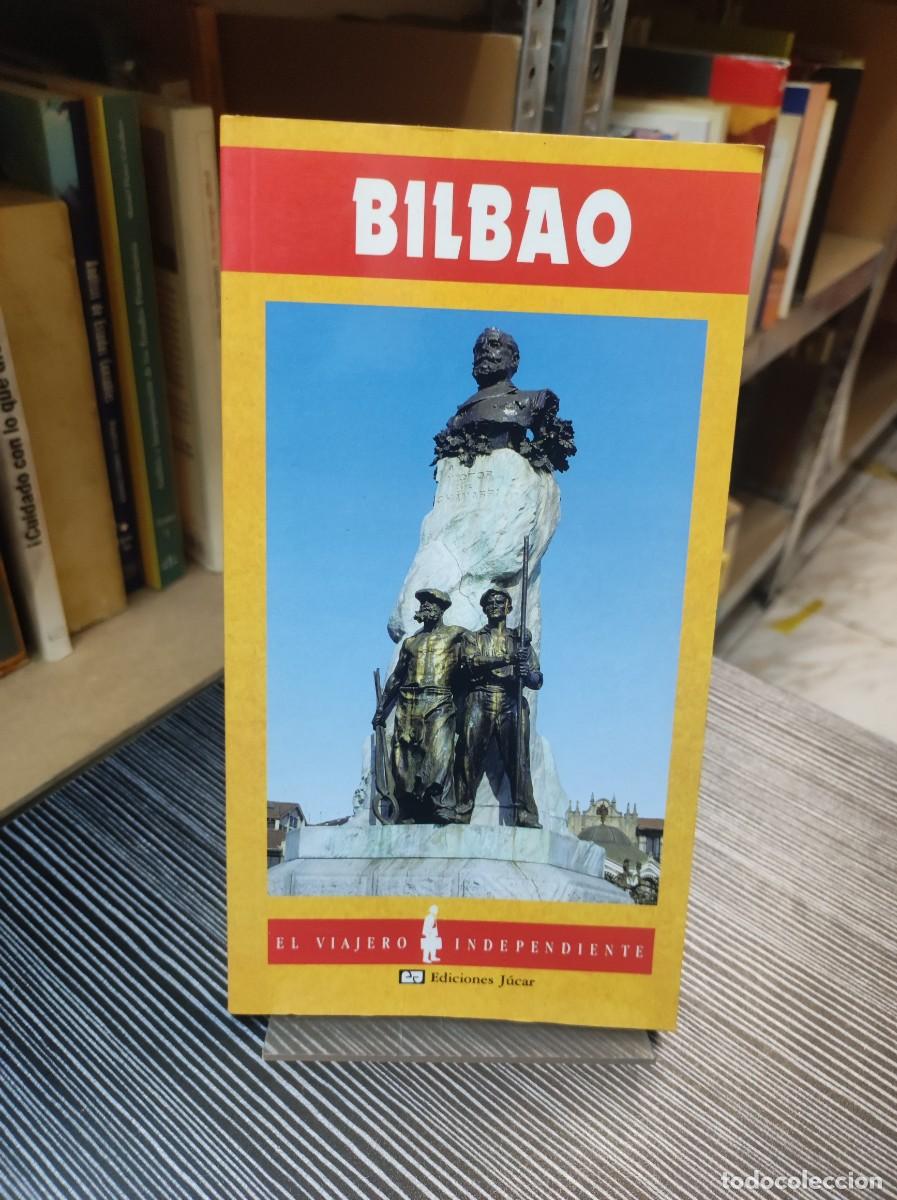Libros: BILBAO EL VIAJERO INDEPENDIENTE - Foto 1