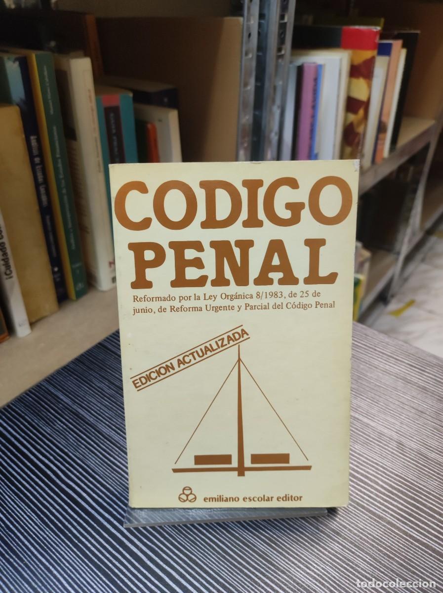 Libros: CODIGO PENAL EDICION ACTUALIZADA EMILIANO ESCOLAR EDITOR - Foto 1