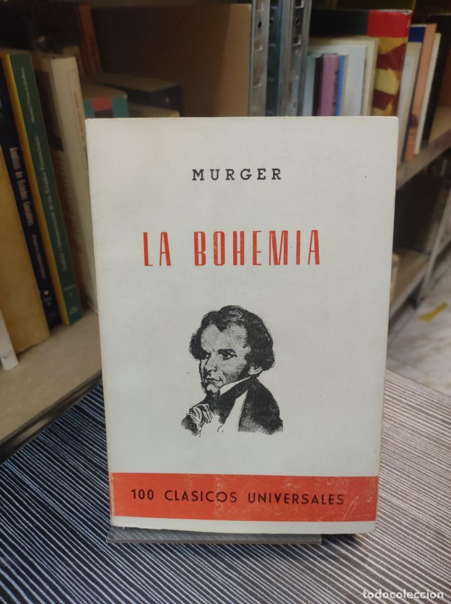 Libros: La Bohemia - MURGER, Enrique - Foto 1