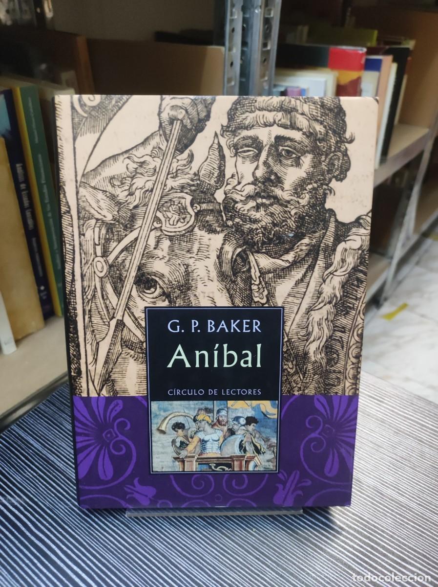 Libros: An&iacute;bal / G. P. Baker - Foto 1