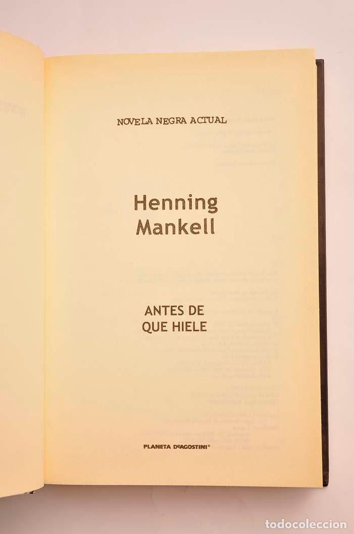 Libros: Antes de que hiele - MANKELL, Henning - Foto 2