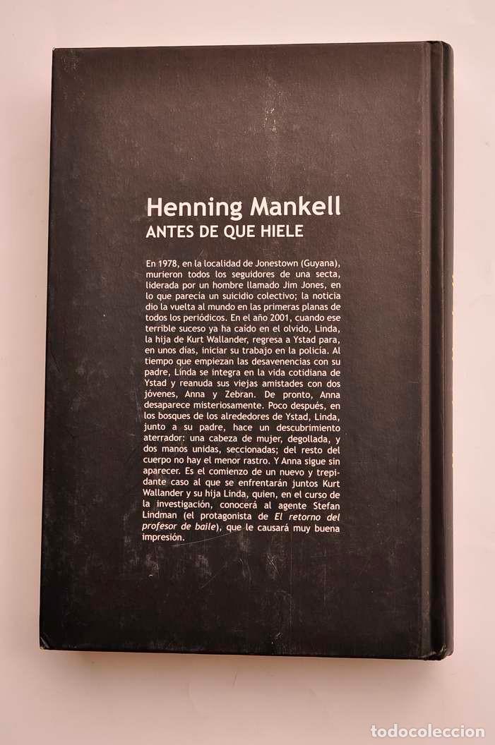 Libros: Antes de que hiele - MANKELL, Henning - Foto 3