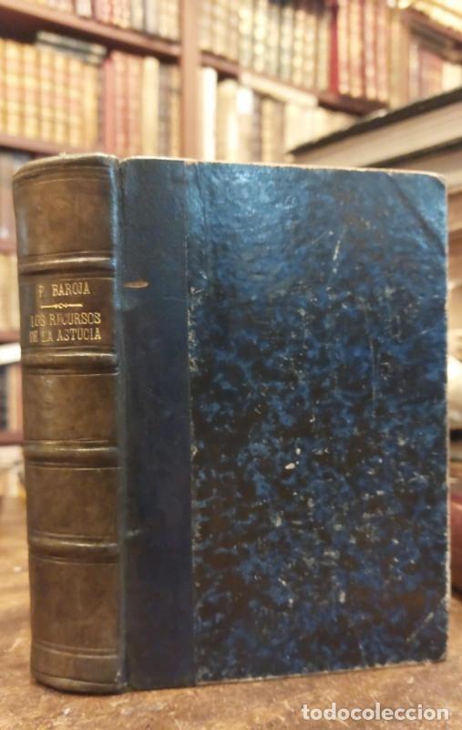 Libros: LOS RECURSOS DE LA ASTUCIA. Memorias de un hombre de acci&oacute;n. - BAROJA, Pio.