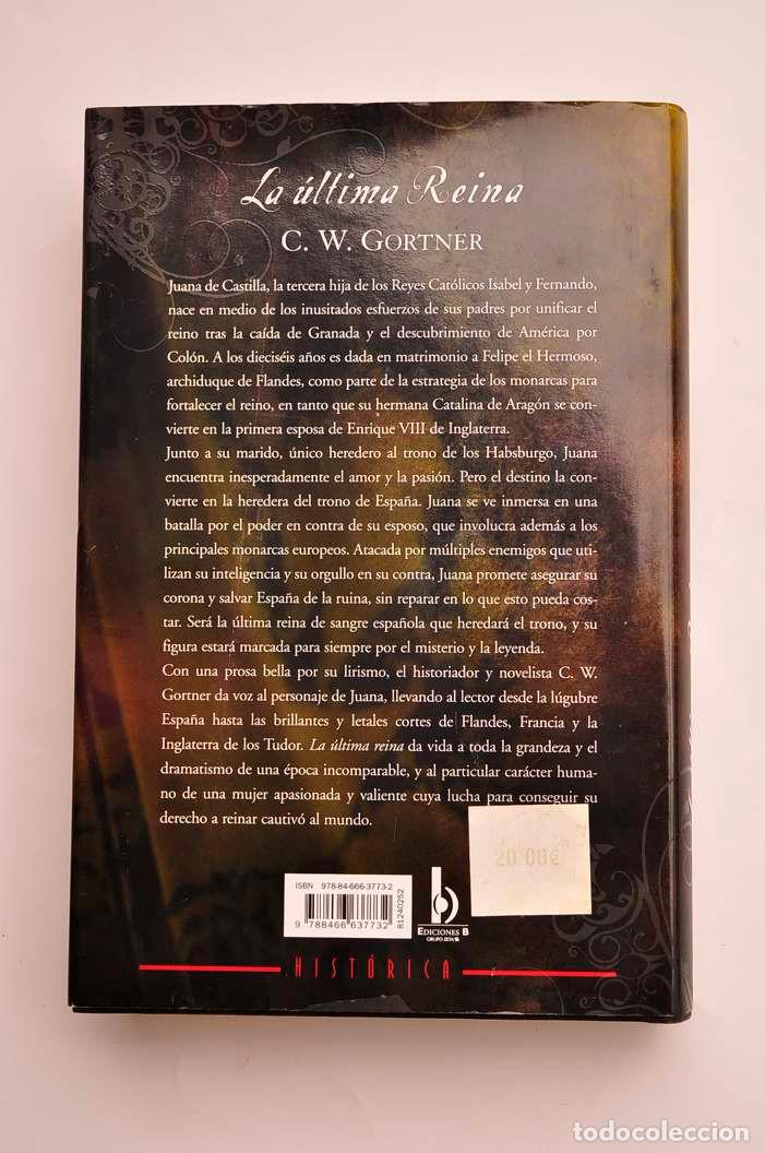 Libros: La &uacute;ltima reina - GORTNER, C. W. - Foto 4