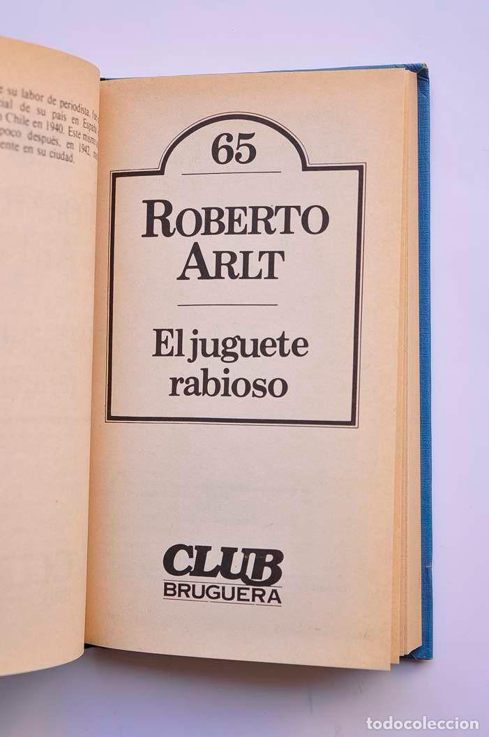 Libros: El juguete rabioso - ARLT, Roberto - Foto 2