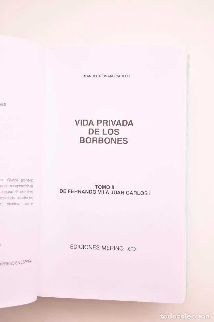 Libros: Vida privada de los Borbones - RIOS MAZCARELLE, Manuel - Foto 7