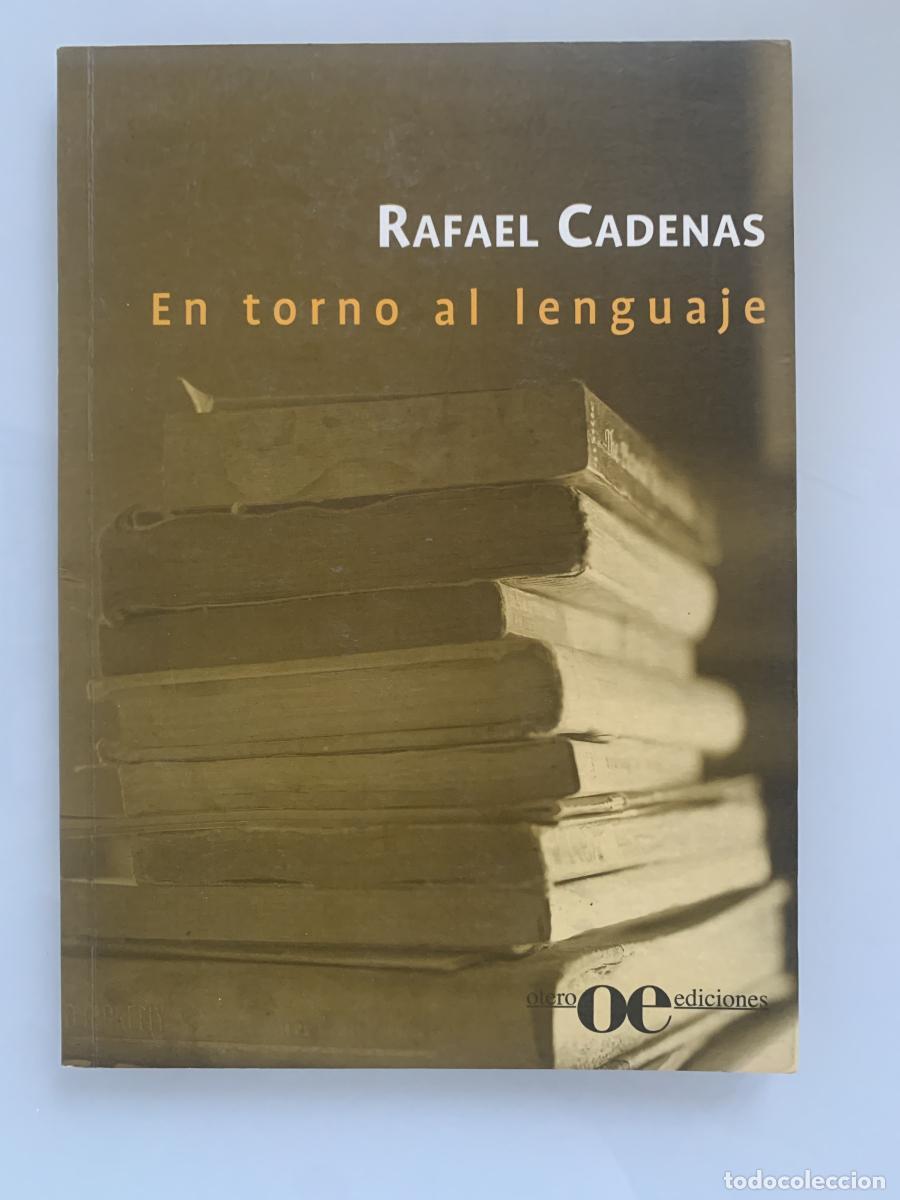 Libros: EN TORNO AL LENGUAJE - Rafael Cadenas - Foto 1