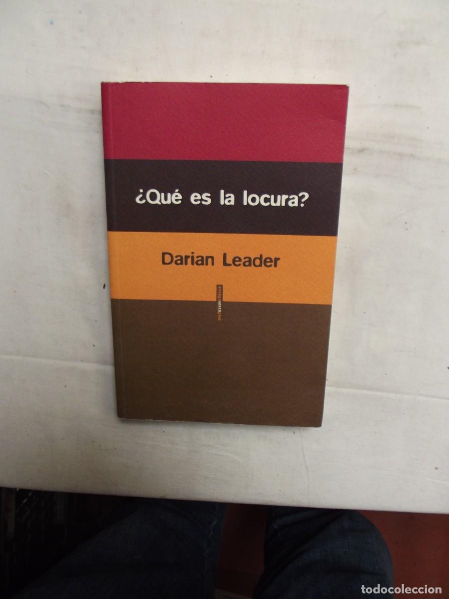 Libros: &iquest; QUE ES LA LOCURA ? DE DARIAN LEADER - Foto 1