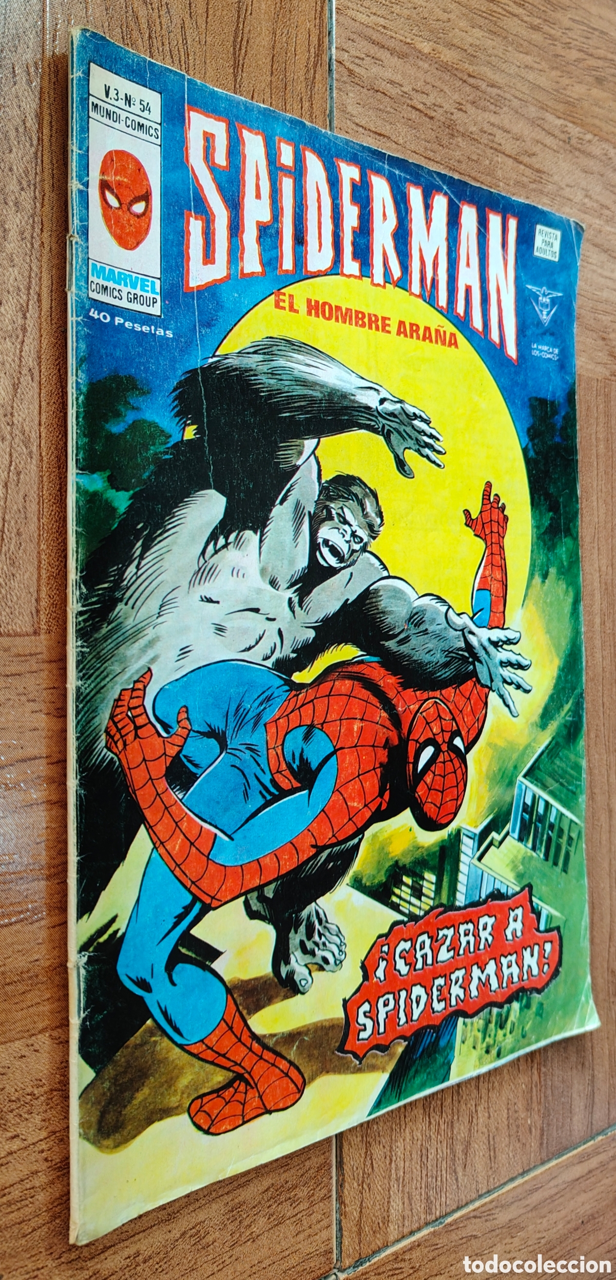 Libros: Spiderman El Hombre Ara&ntilde;a: Cazar a Spiderman � V. 3 � N&uacute;mero 54 - VV. AA.