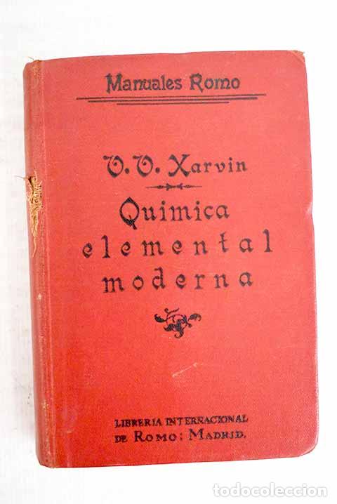 Libros: Qu&iacute;mica elemental moderna.- Xarvin, V. V. - Foto 1