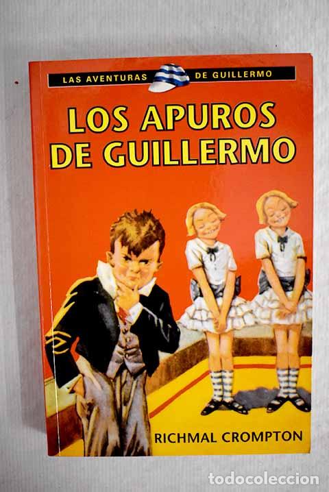 Libros: Los apuros de Guillermo.- Crompton, Richmal - Foto 1