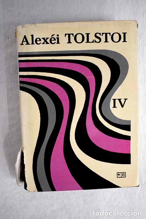 Libros: Obras escogidas, tomo IV.- Tolstoi, Alexei