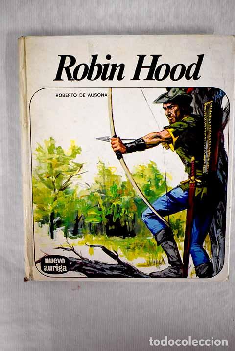 Libros: Robin Hood: Cunillera, Antonio.- Cunillera, Antonio - Foto 1