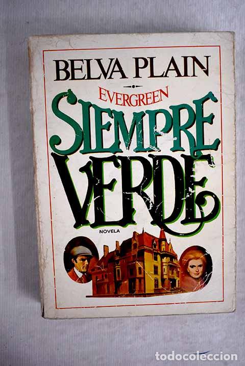 Libros: Siempre verde: Plain, Belva.- Plain, Belva - Foto 1