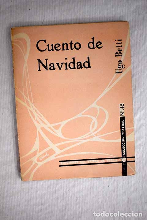 Libros: Cuento de Navidad: Betti, Ugo.- Betti, Ugo - Foto 1