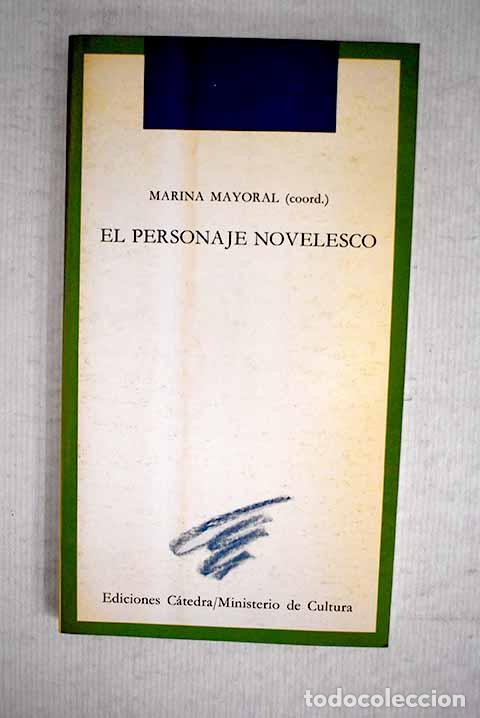 Libros: El personaje novelesco - Foto 1