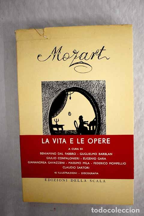 Libros: Mozart: la vita ; Le opere teatrali