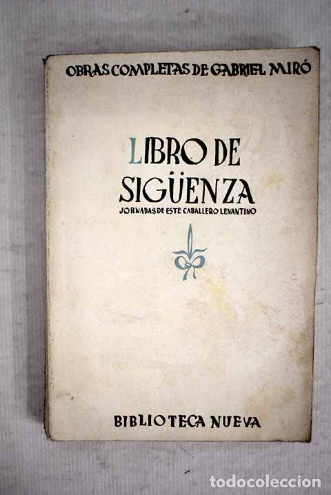 Libros: Libro de Siguenza: Mir&oacute;, Gabriel.- Mir&oacute;, Gabriel - Foto 1
