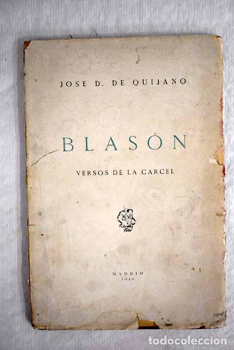 Libros: Blas&oacute;n: [&iexcl;Resurrexit!, Villancicos de 1936.] Versos de la C&aacute;rcel.- D&iacute;az de Quijano, Jos&eacute;