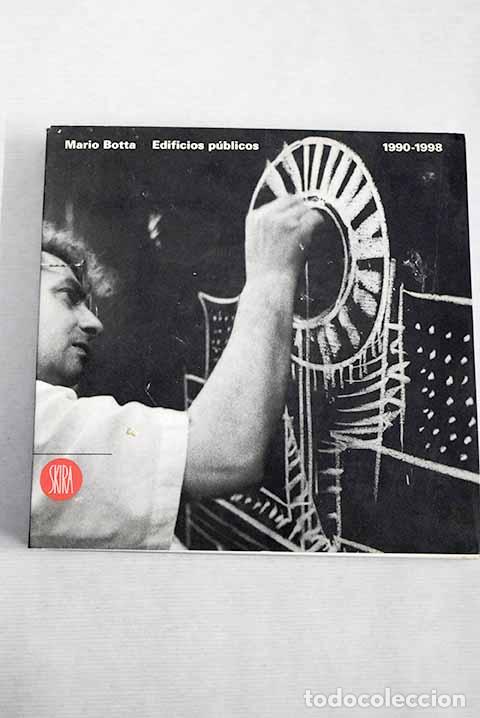 Libros: Mario Botta: edificios p&uacute;blicos (1990-1998) - Foto 1