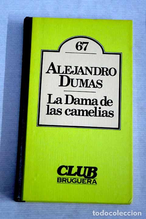 Libros: La dama de las camelias.- Dumas, Alejandro - Foto 1