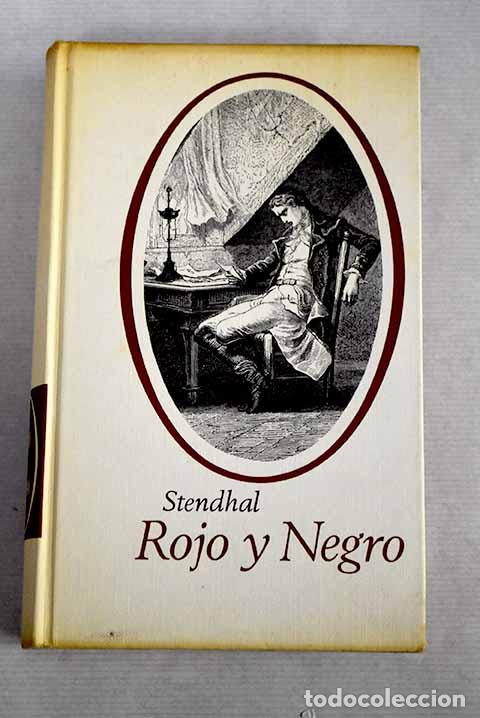 Libros: Rojo y negro: Stendhal.- Stendhal - Foto 1