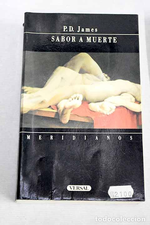 Libros: Sabor a muerte: James, P. D..- James, P. D. - Foto 1