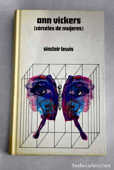 Libros: Ann Vickers: [Carceles de mujeres].- Lewis, Sinclair - Foto 1