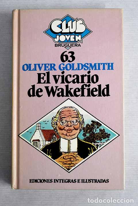 Libros: El vicario de Wakefield.- Goldsmith, Oliver - Foto 1