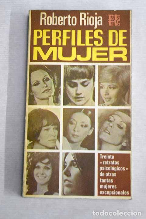 Libros: Perfiles de mujer: Rioja, Roberto.- Rioja, Roberto - Foto 1