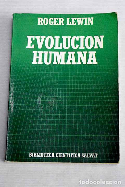 Libros: Evoluci&oacute;n humana: Lewin, Roger.- Lewin, Roger - Foto 1