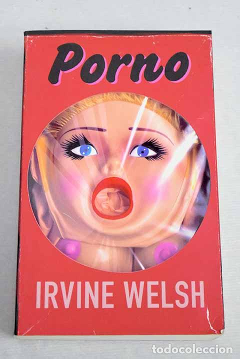 Libros: Porno: Welsh, Irvine.- Welsh, Irvine - Foto 1