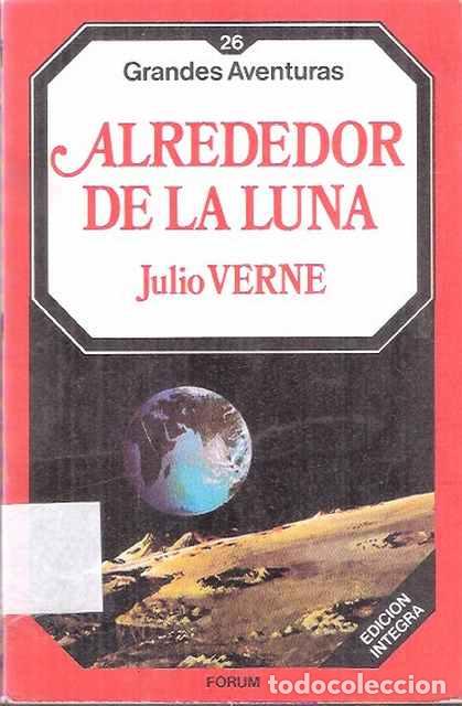 Libros: Alrededor de la Luna - Jules Verne - Foto 1