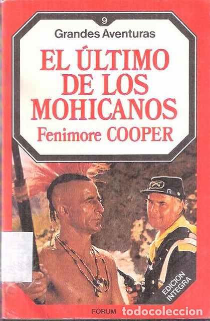 Libros: El &uacute;ltimo de los mohicanos - James Fenimore Cooper - Foto 1