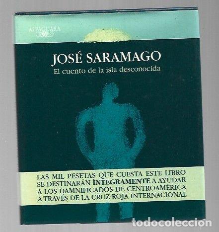 Libros: CUENTO DE LA ISLA DESCONOCIDA - EL - SARAMAGO, JOSE - Foto 1