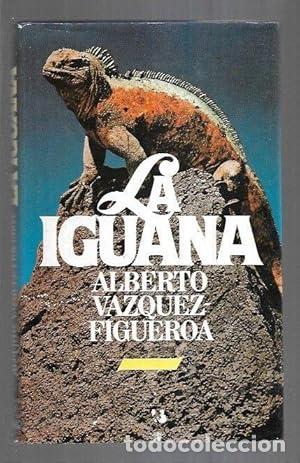 Libros: LA IGUANA - V&aacute;zquez Figueroa,Alberto - Foto 1