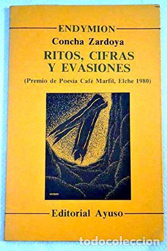 Libri di seconda mano: RITOS CIFRAS Y EVASIONES - Zardoya,Concha