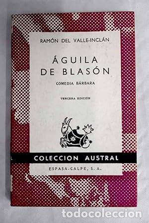 Libros: &Aacute;GUILA DE BLAS&Oacute;N - Valle-Incl&aacute;n,Ram&oacute;n del - Foto 1