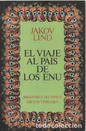 Libros: EL VIAJE AL PA&Iacute;S DE LOS ENU - Lind,Jakov - Foto 1