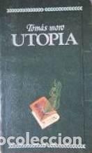 Libros: UTOP&Iacute;A Estudio preliminar de Teresa Suero Roca - Moro,Tom&aacute;s - Foto 1