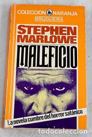 Libros: MALEFICIO - Marlowe,Stephen - Foto 1